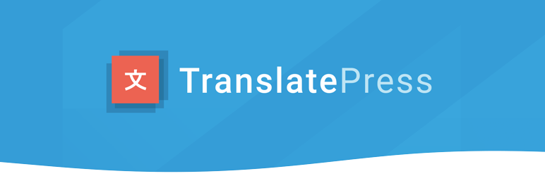 TranslatePress WordPress Plugin for Localizing Websites